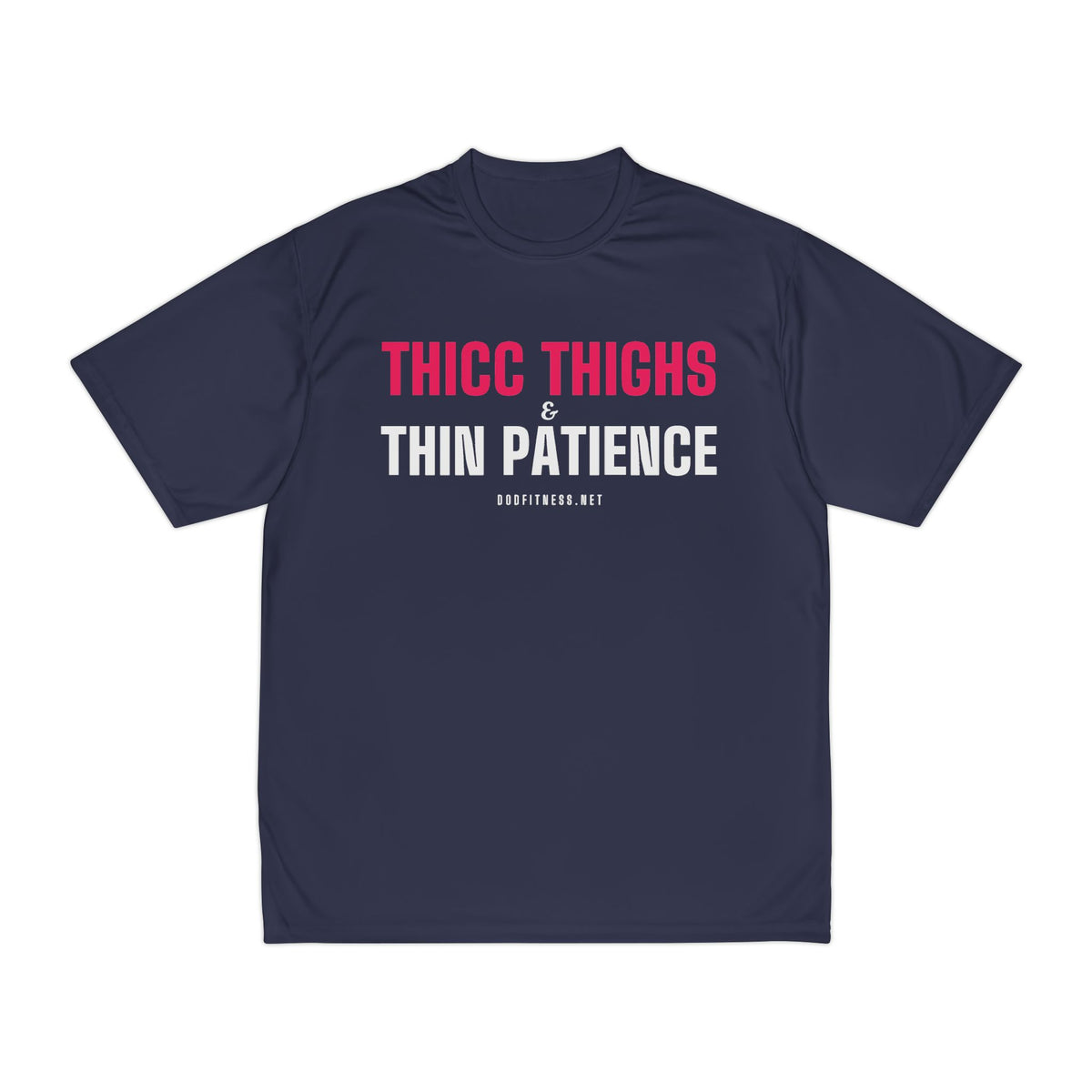 DoD Fitness - Thicc Thighs Moisture Wicking