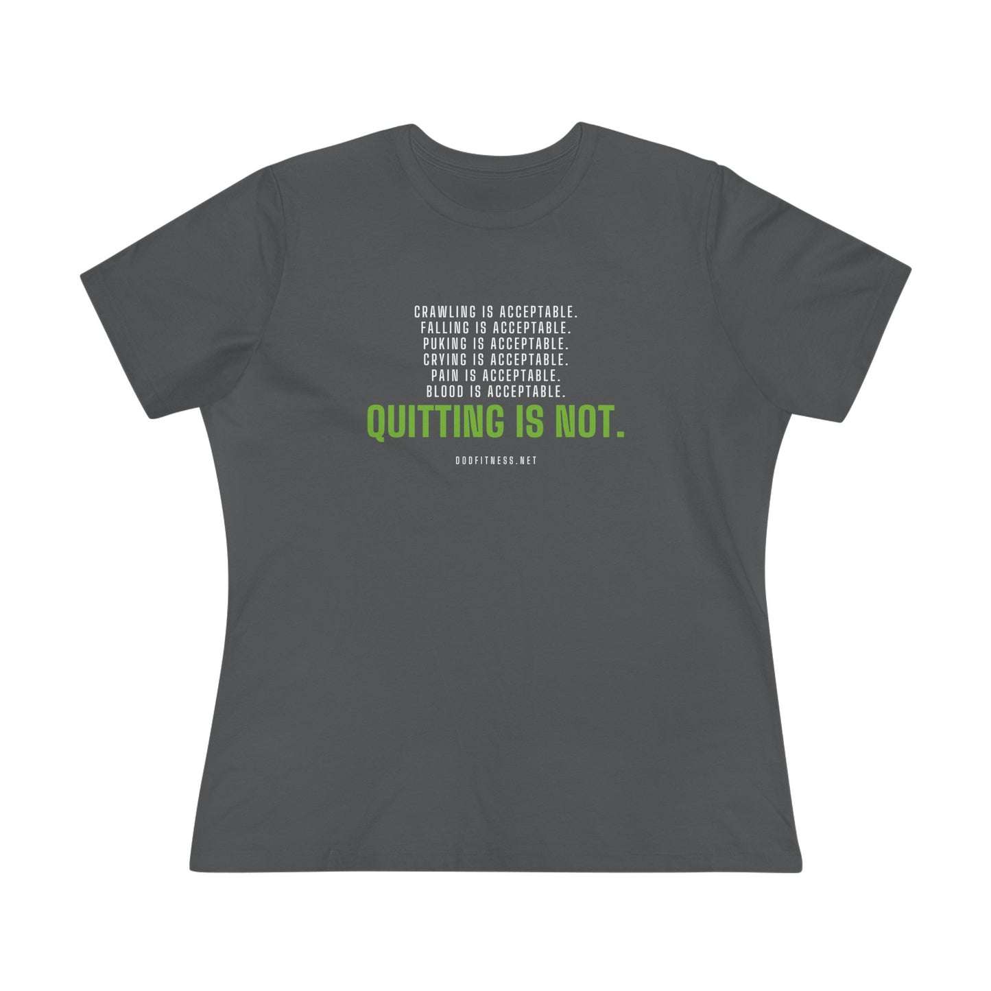DoD Fitness - Quitting Is Not Women's Tee