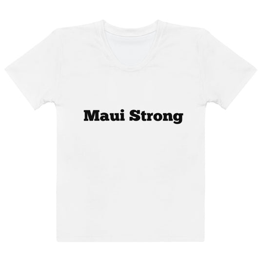 Maui Strong Women's T-shirt