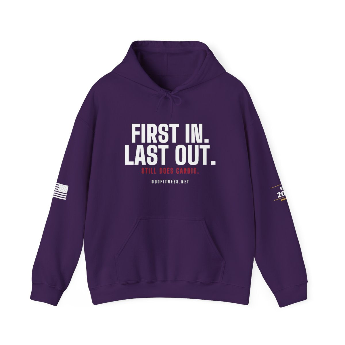 DoD Fitness - First In Last Out Hoodie