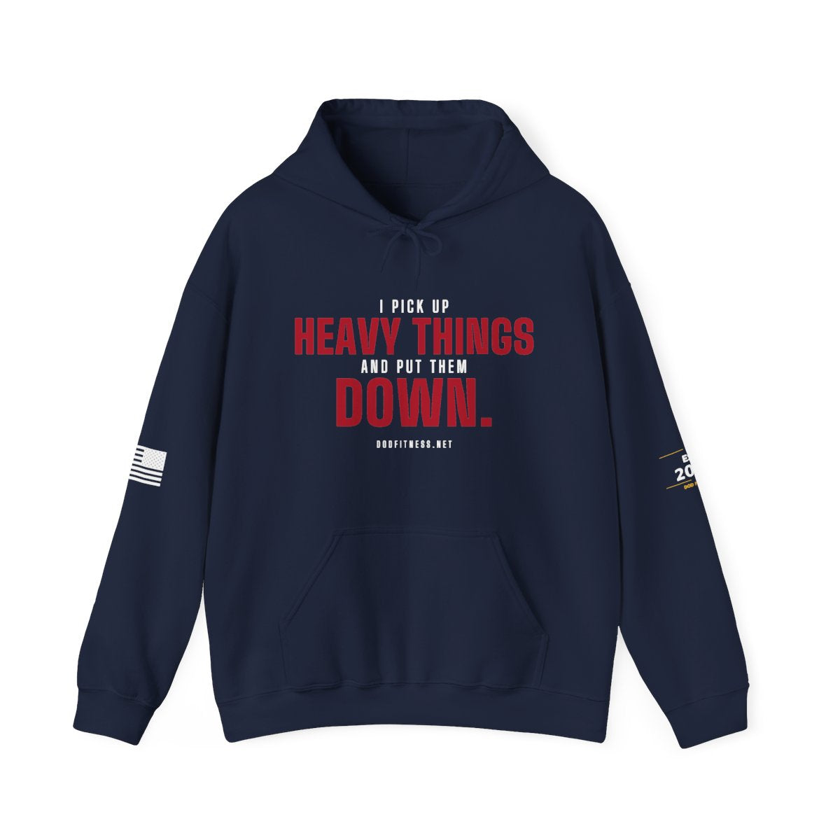 DoD Fitness - Heavy Things Hoodie