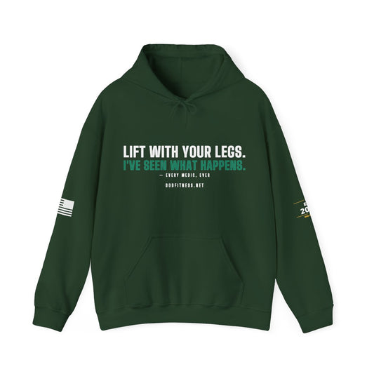 DoD Fitness - Lift With Your Legs Hoodie