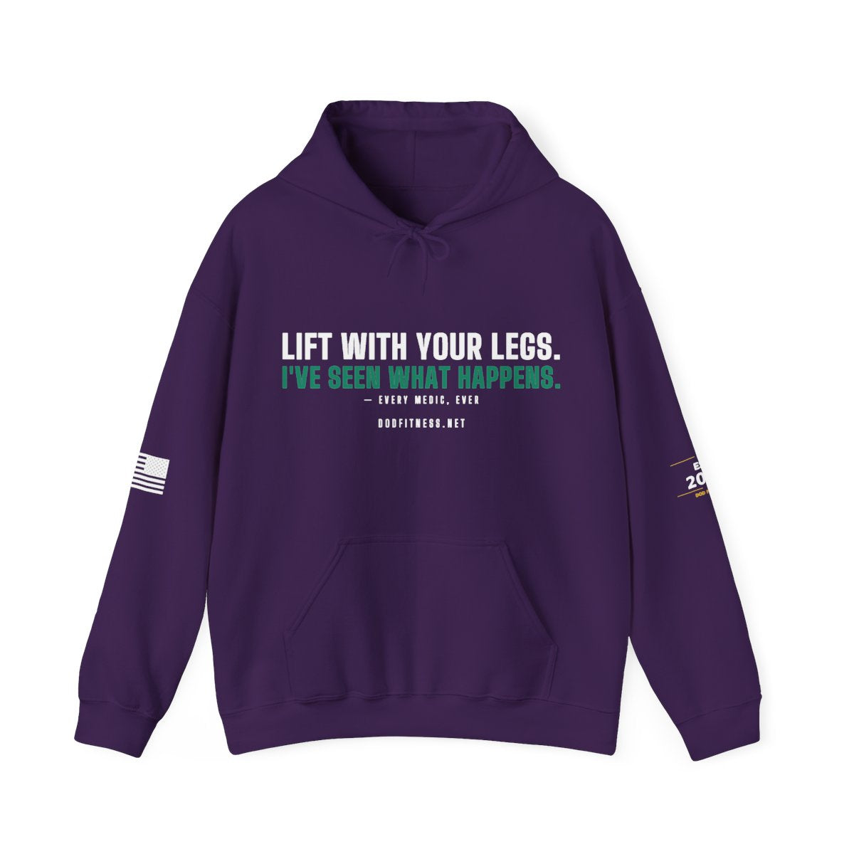 DoD Fitness - Lift With Your Legs Hoodie