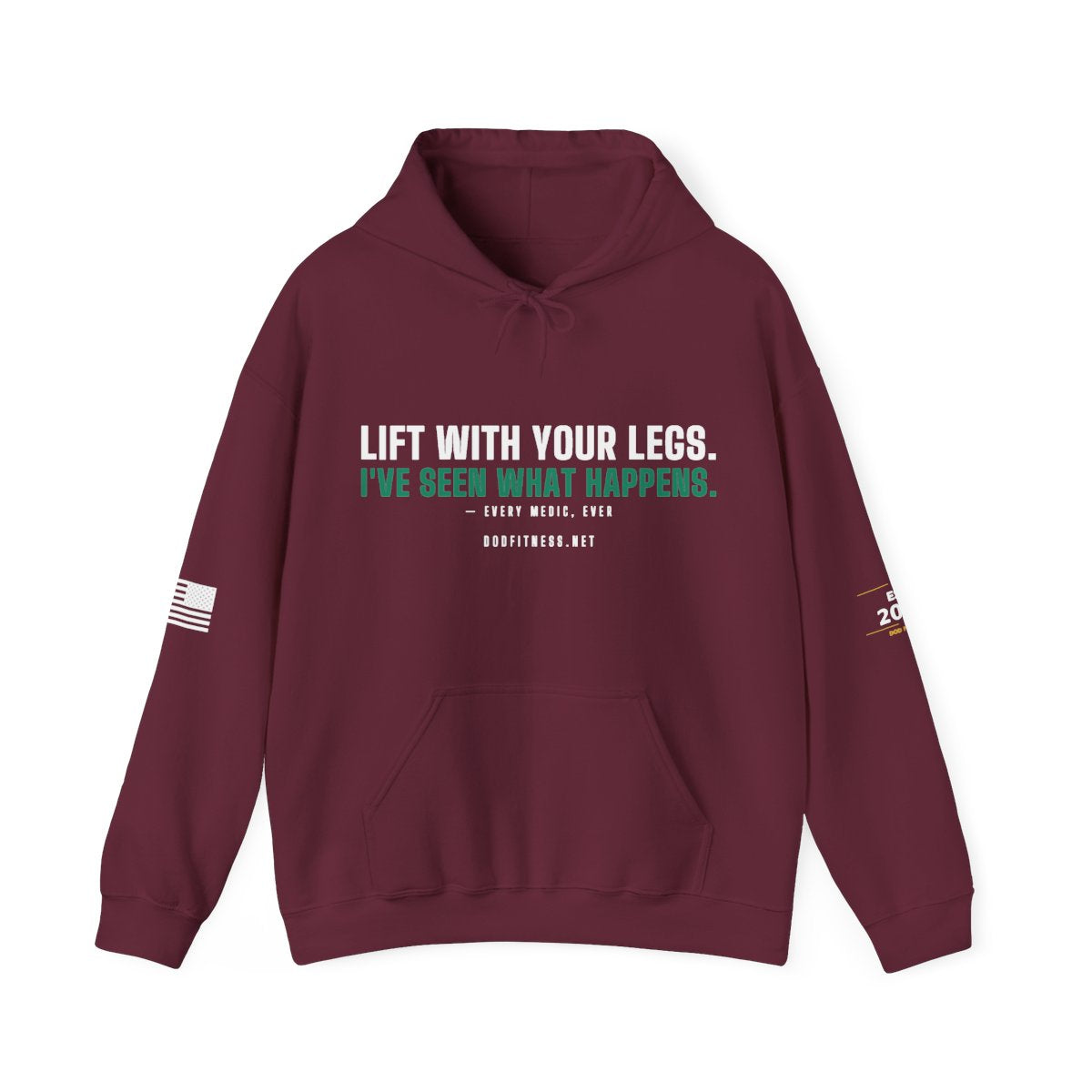 DoD Fitness - Lift With Your Legs Hoodie