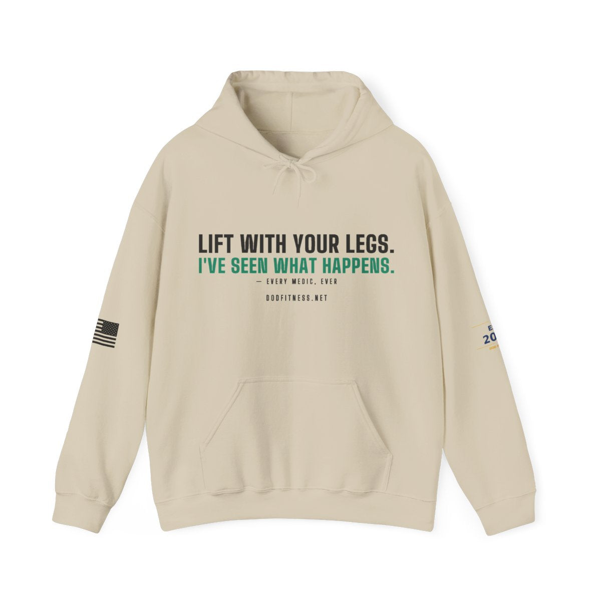 DoD Fitness - Lift With Your Legs Hoodie