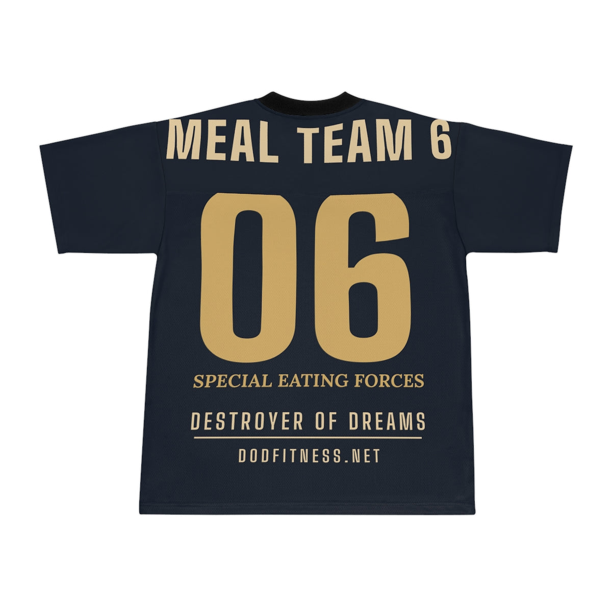 DoD Fitness - MEAL Team 6 - Special Eating Forces Football Jersey