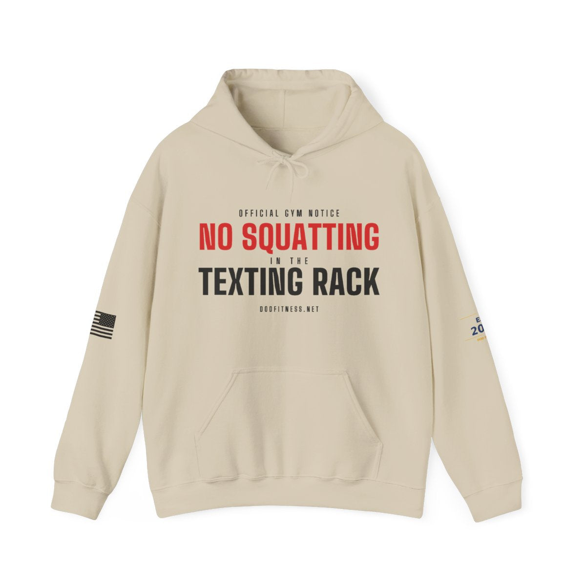 DoD Fitness - No Squatting Texting Rack Hoodie