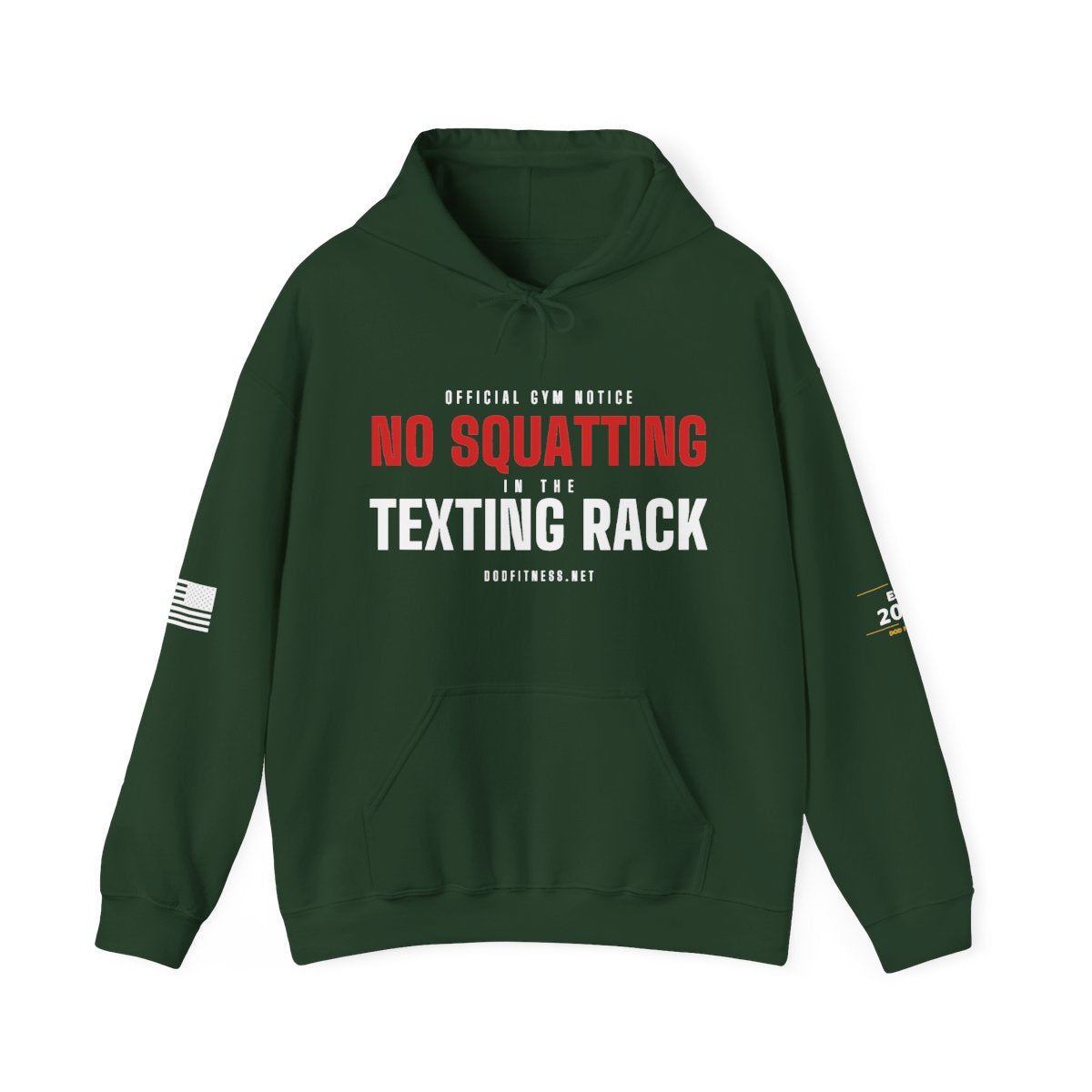 DoD Fitness - No Squatting Texting Rack Hoodie
