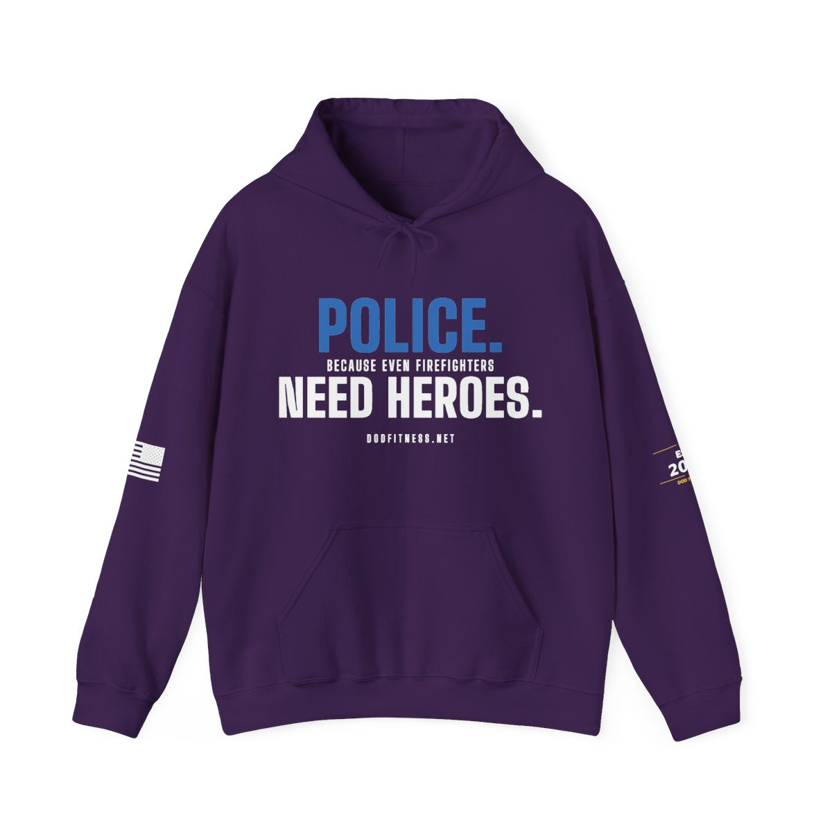 DoD Fitness - Police Need Heroes Hoodie