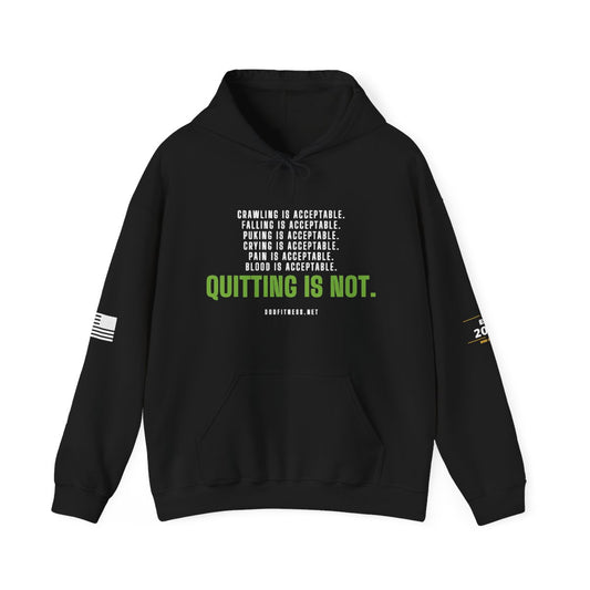 DoD Fitness - Quitting Is Not Hoodie