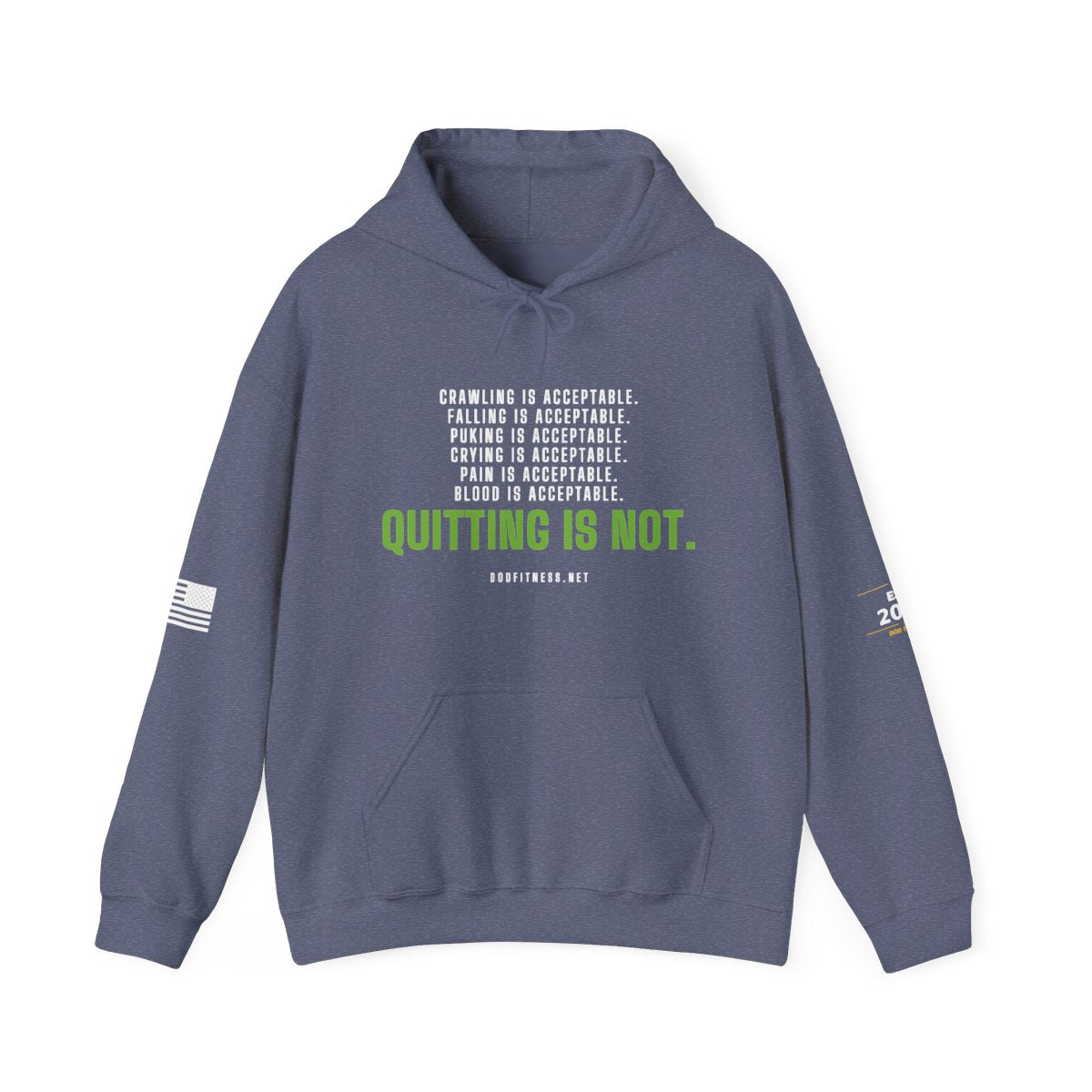 DoD Fitness - Quitting Is Not Hoodie
