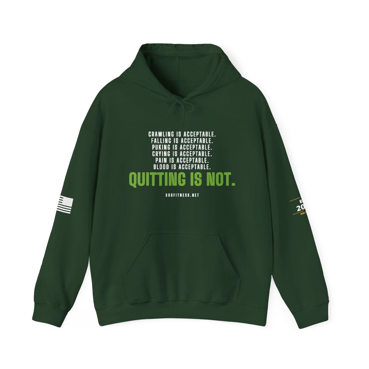DoD Fitness - Quitting Is Not Hoodie