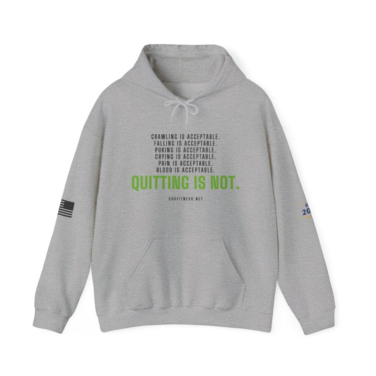 DoD Fitness - Quitting Is Not Hoodie