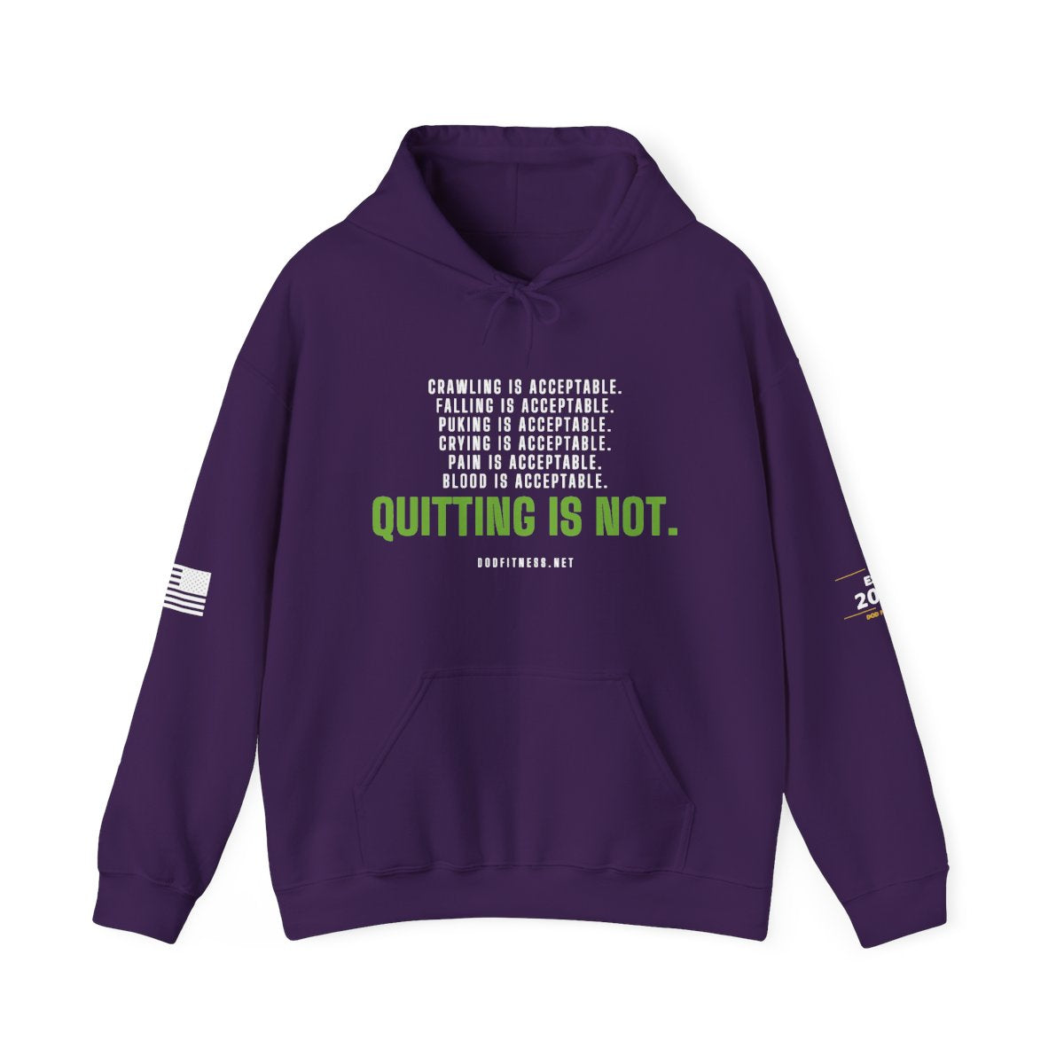 DoD Fitness - Quitting Is Not Hoodie