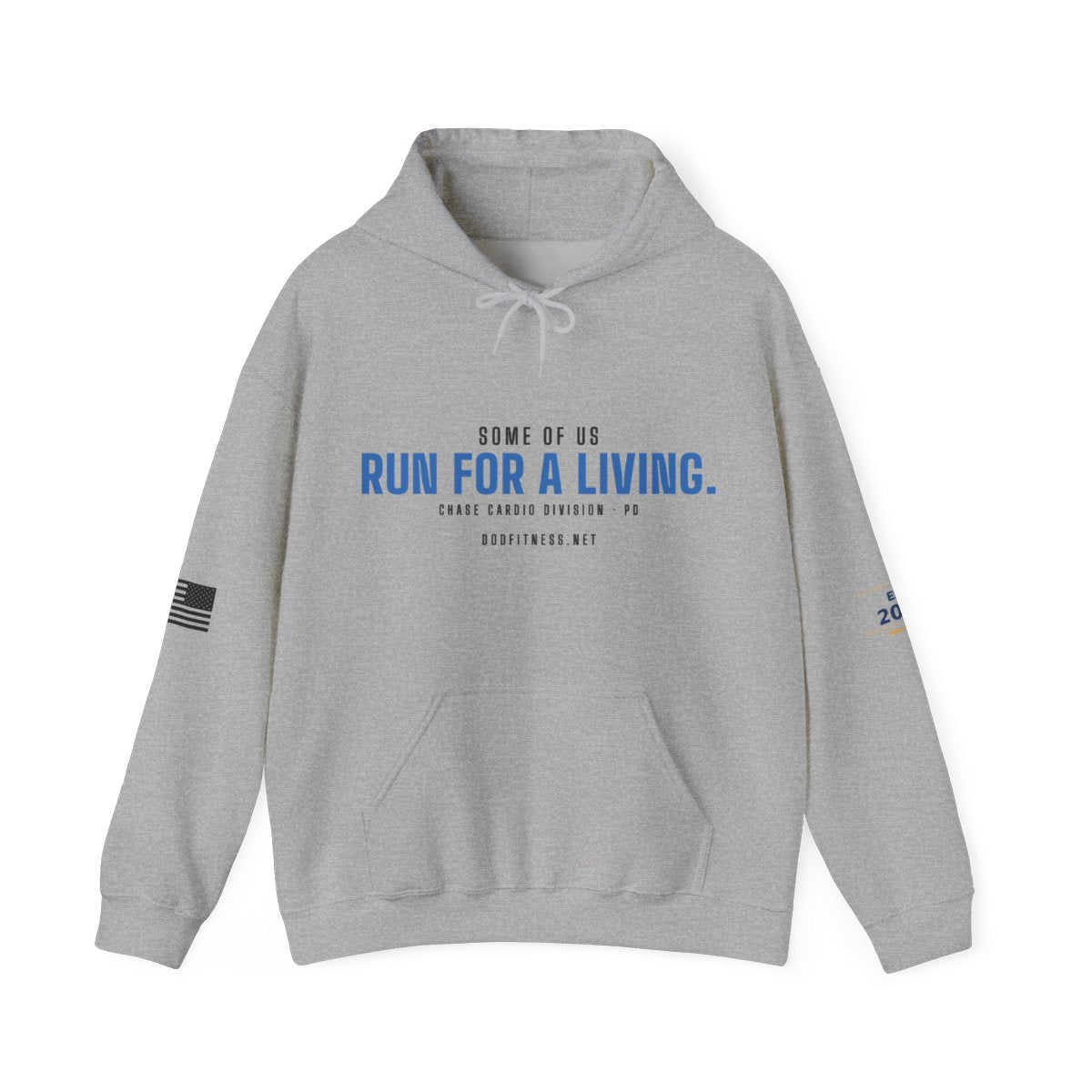 DoD Fitness - Run For A Living Hoodie
