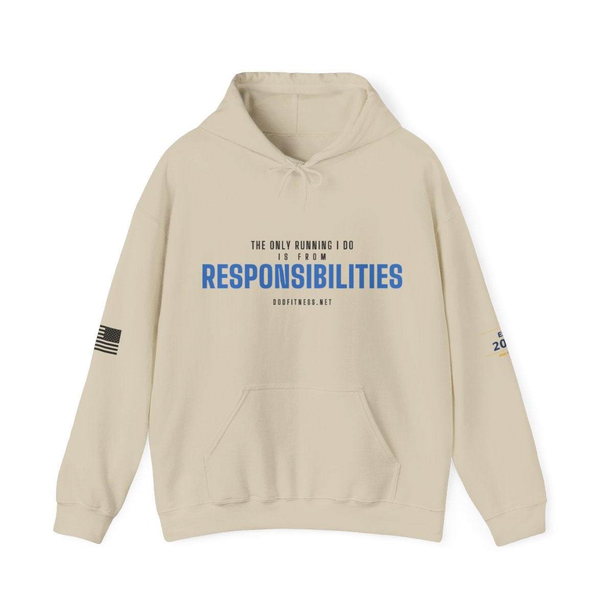 DoD Fitness - Running From Responsibilities Hoodie