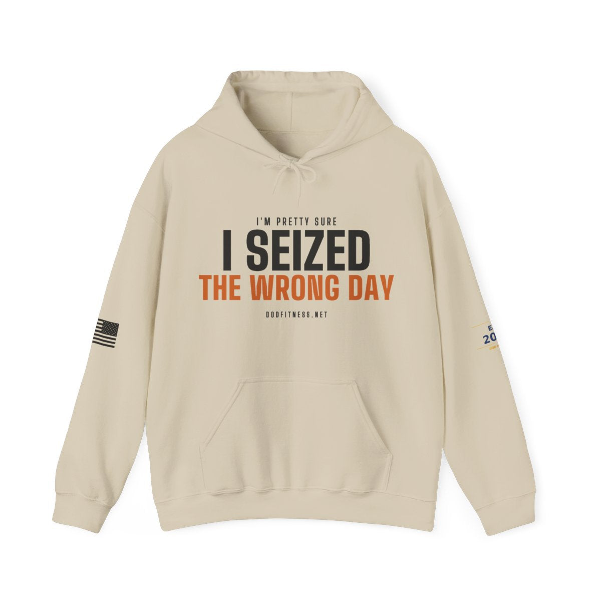 DoD Fitness - Seized Wrong Day Hoodie