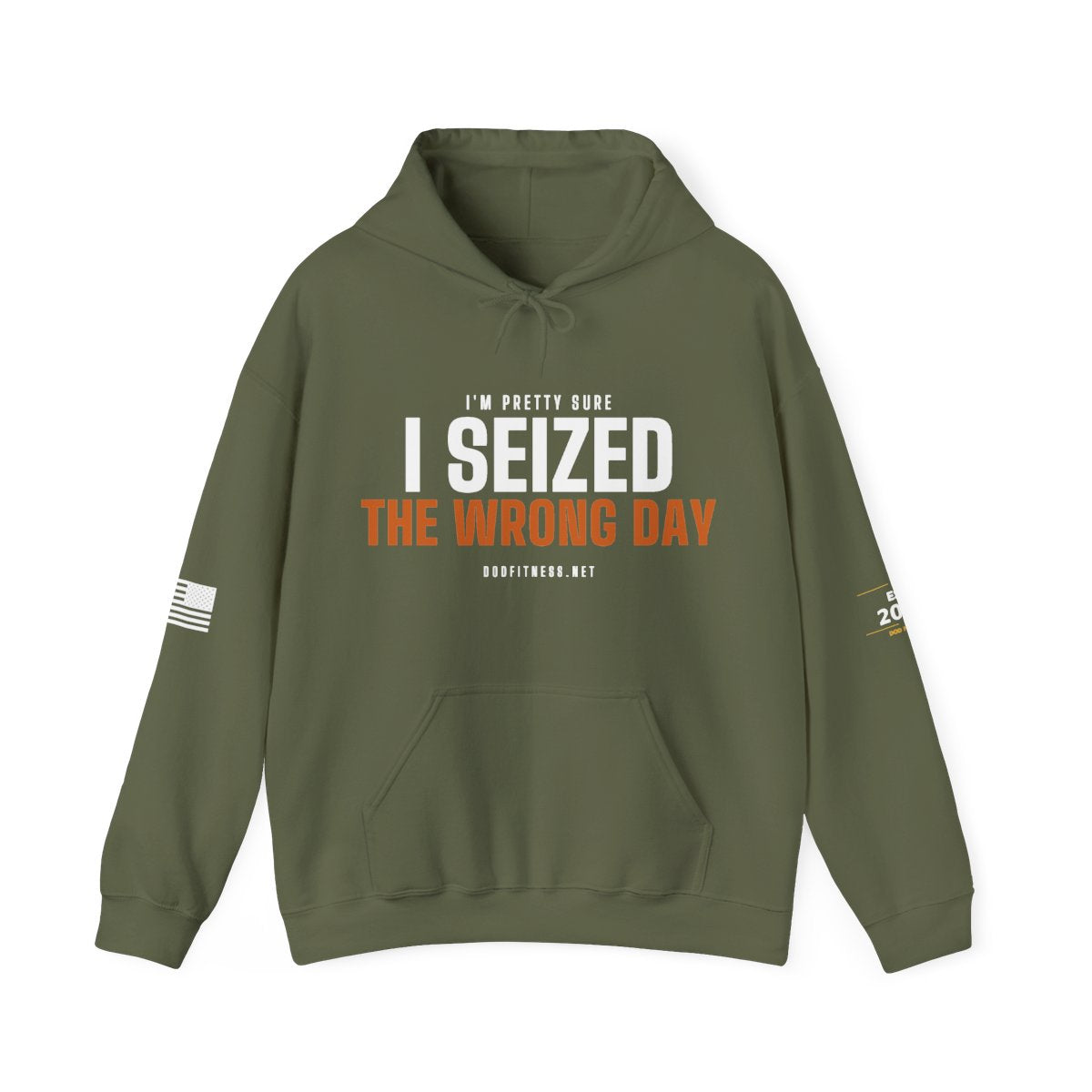DoD Fitness - Seized Wrong Day Hoodie