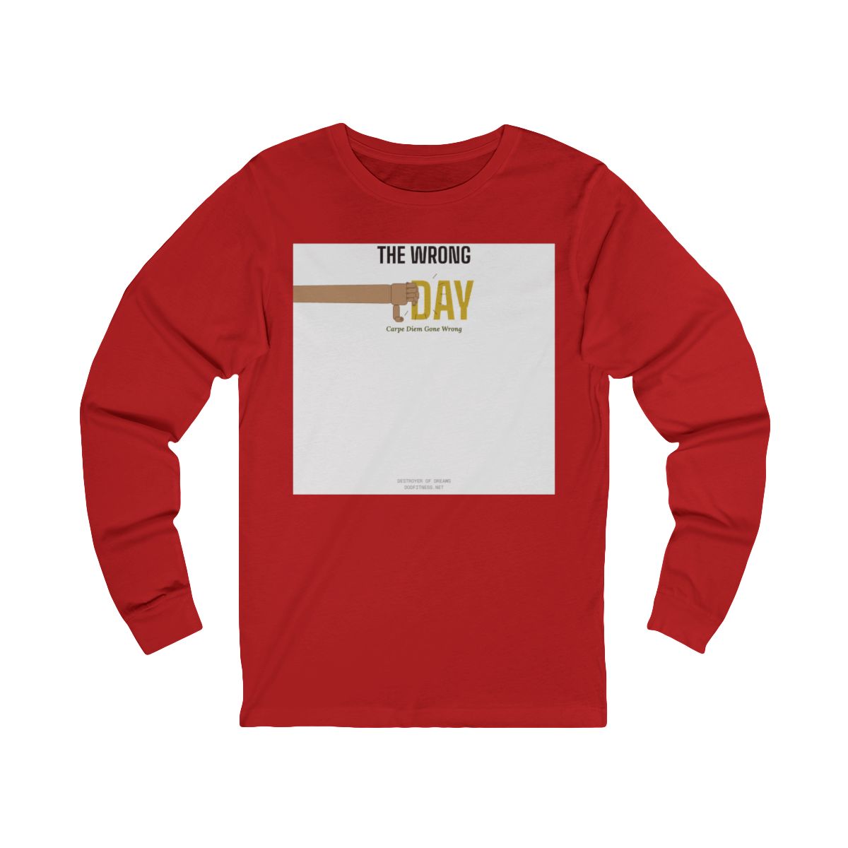 DoD Fitness - Seized Wrong Day LS