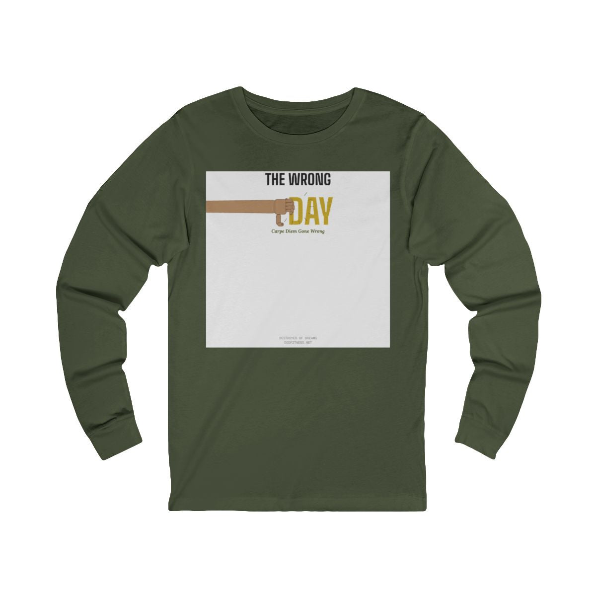 DoD Fitness - Seized Wrong Day LS