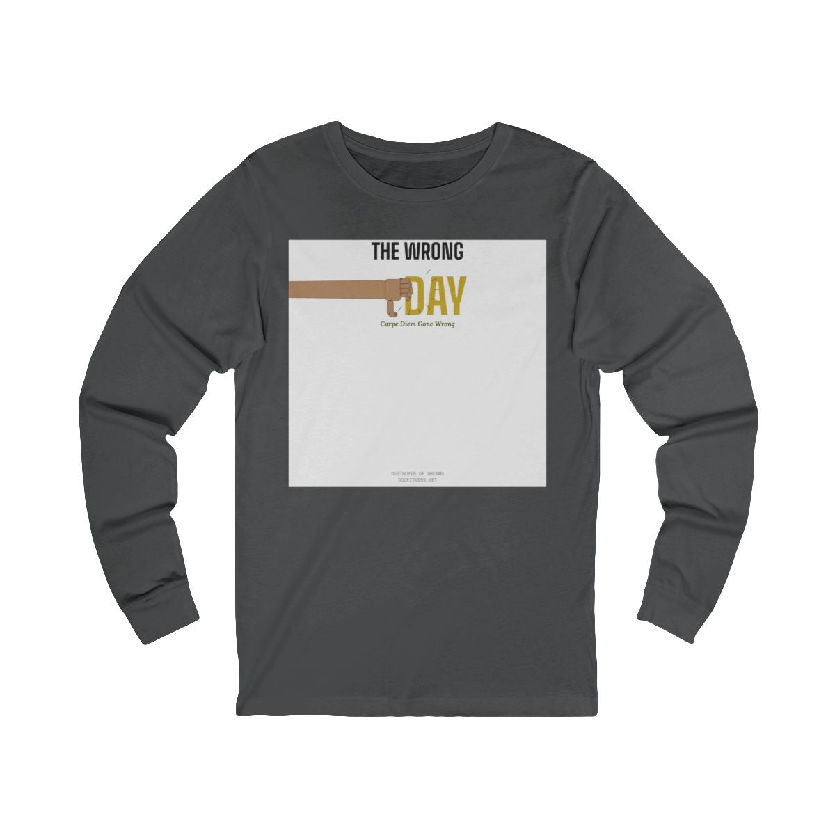 DoD Fitness - Seized Wrong Day LS