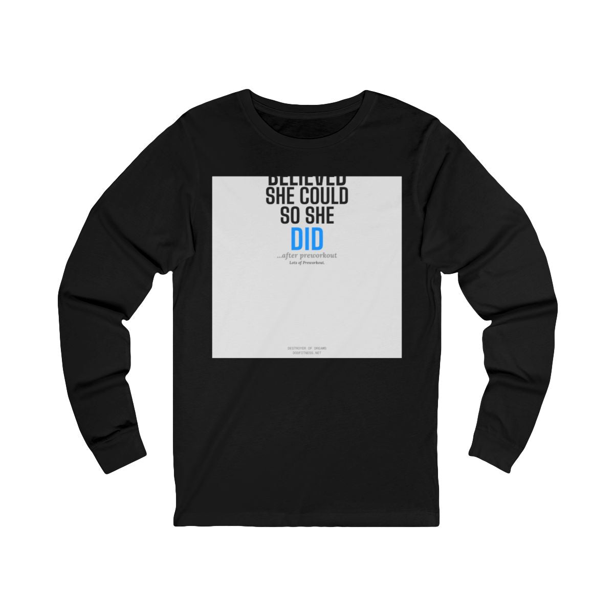 DoD Fitness - She Believed LS
