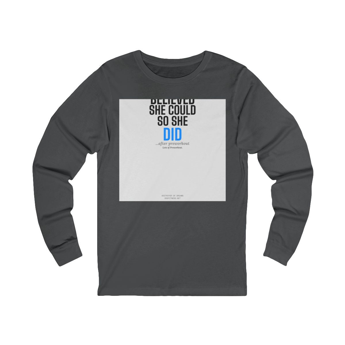 DoD Fitness - She Believed LS