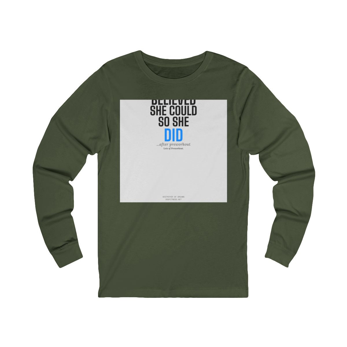 DoD Fitness - She Believed LS