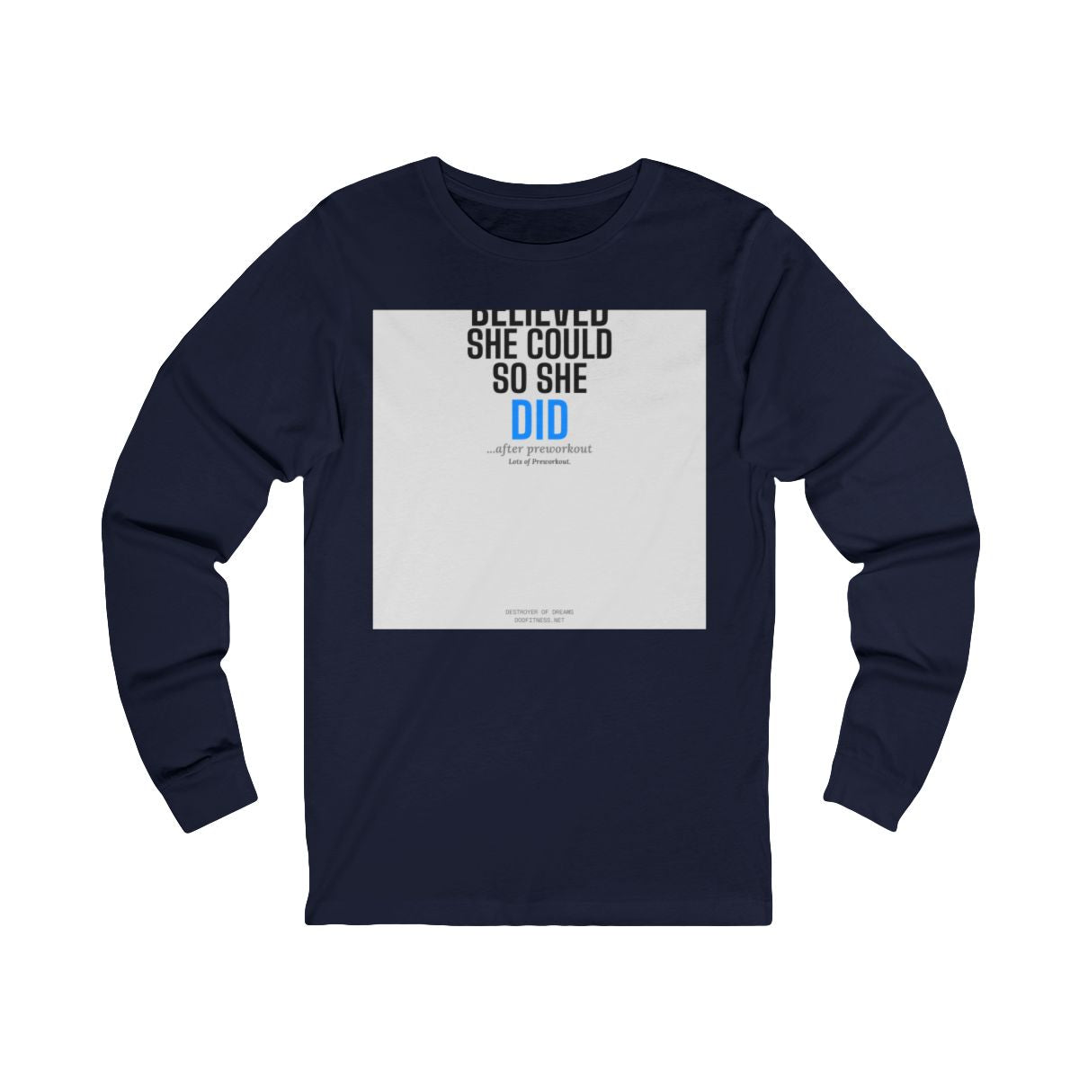 DoD Fitness - She Believed LS