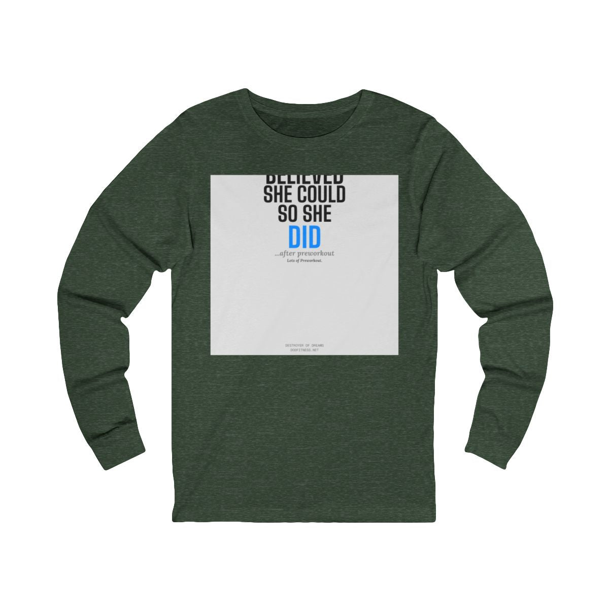 DoD Fitness - She Believed LS