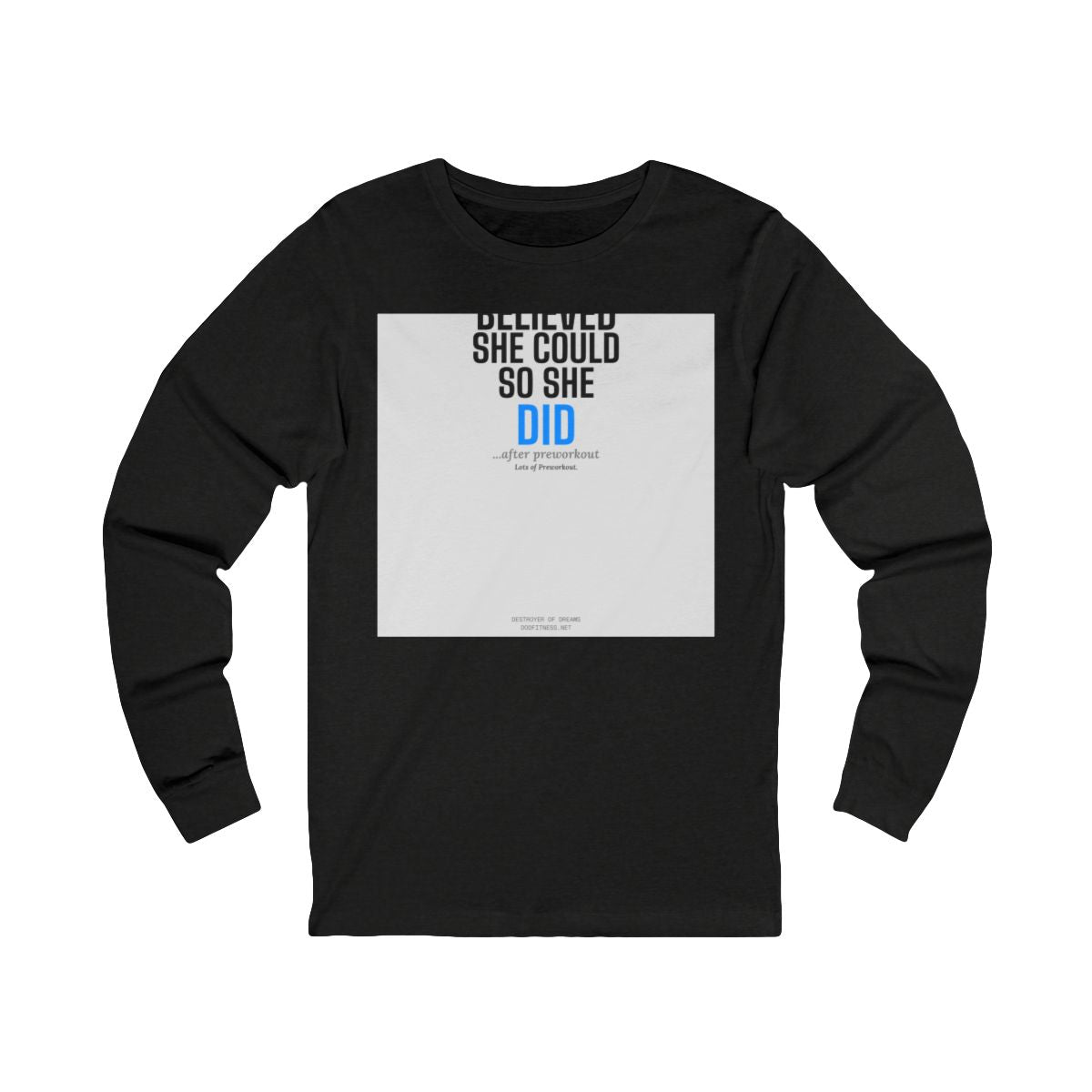 DoD Fitness - She Believed LS
