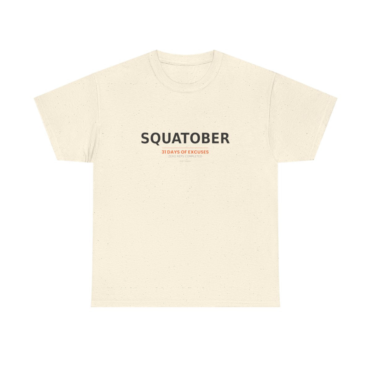 DoD Fitness - Squatober - 31 Days of Excuses Women's Tee