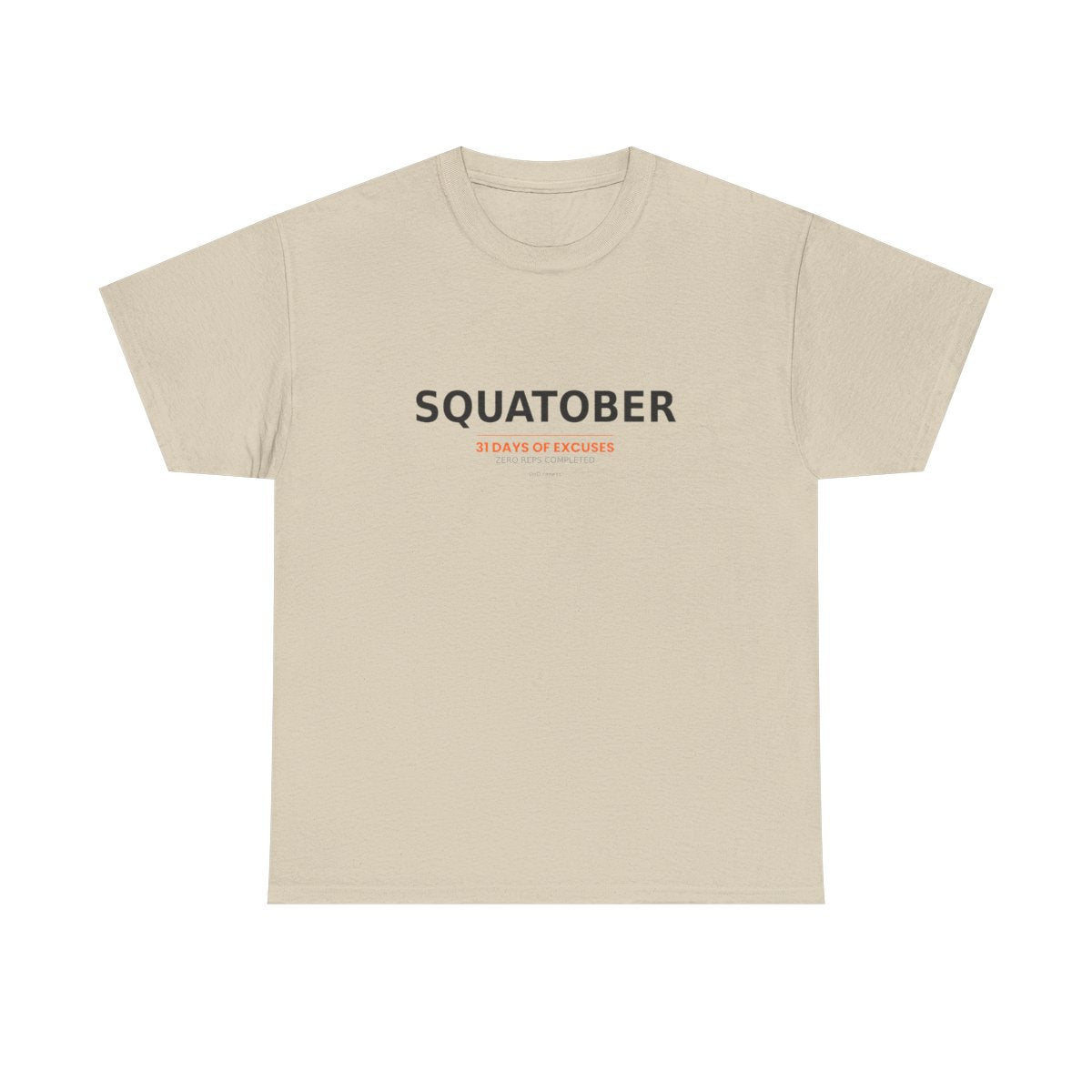 DoD Fitness - Squatober - 31 Days of Excuses Women's Tee