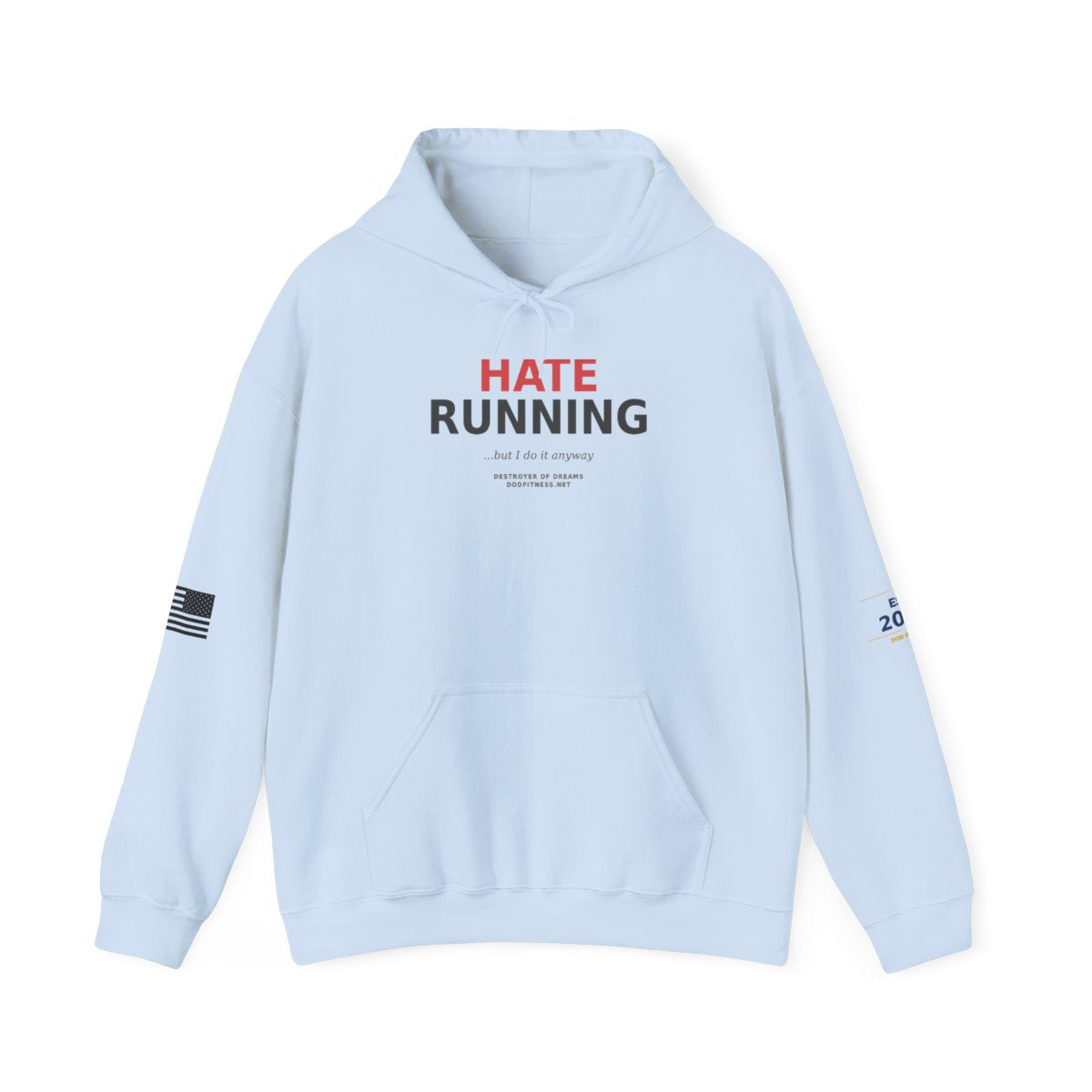 Still Not Running - Anti Cardio Hoodie in Light Blue
