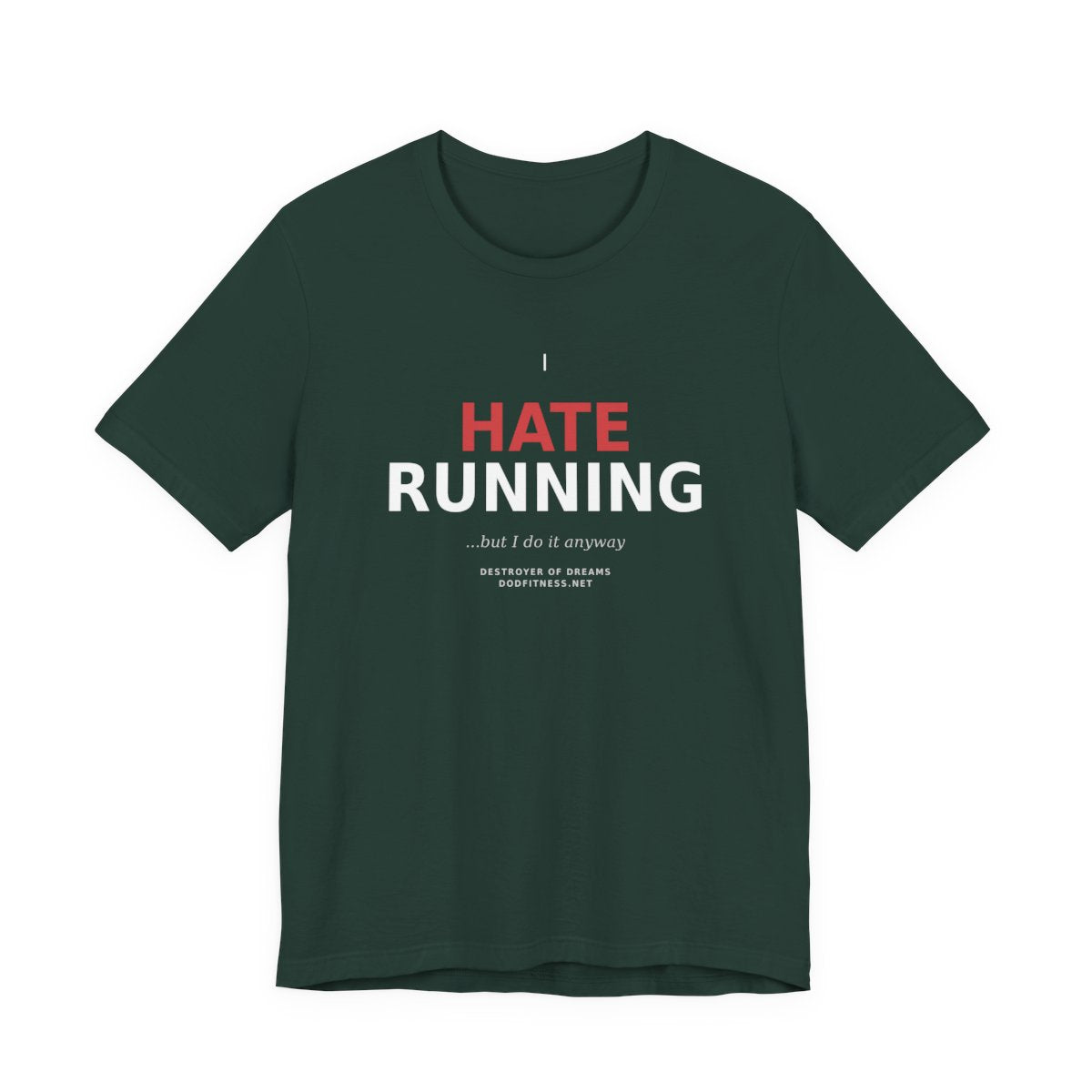 Still Not Running - Anti Cardio Mens Tee in Forest