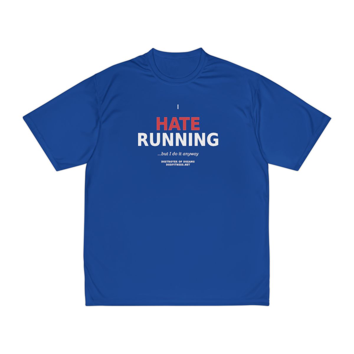 Still Not Running - Anti Cardio Moisture Wicking in Royal