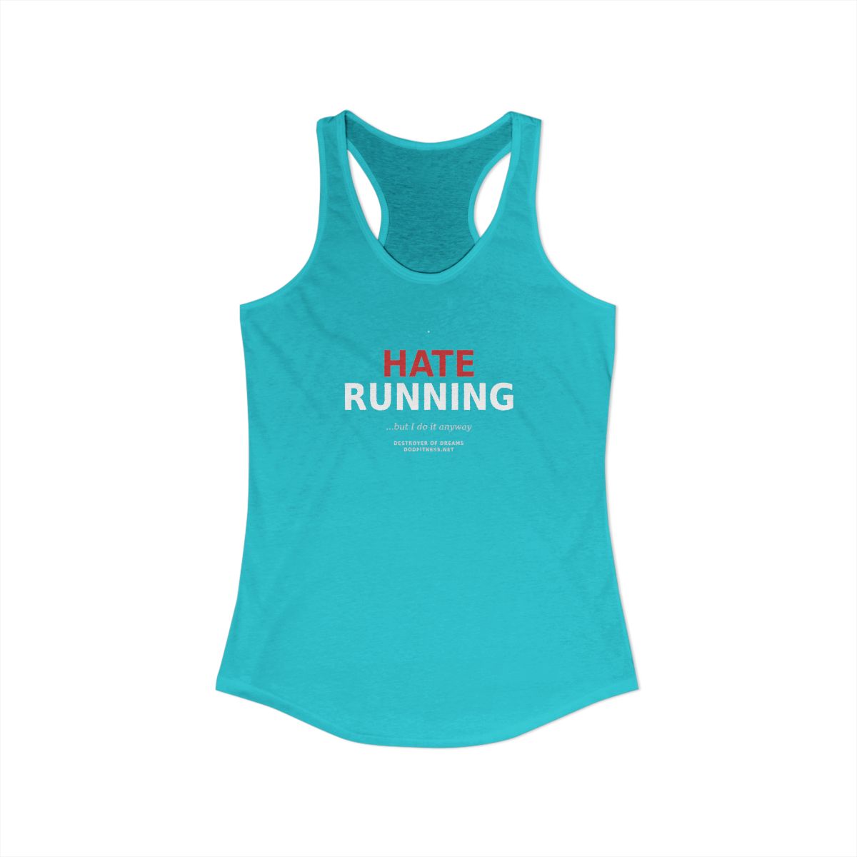 Still Not Running - Anti Cardio WomensTank in Solid Tahiti Blue