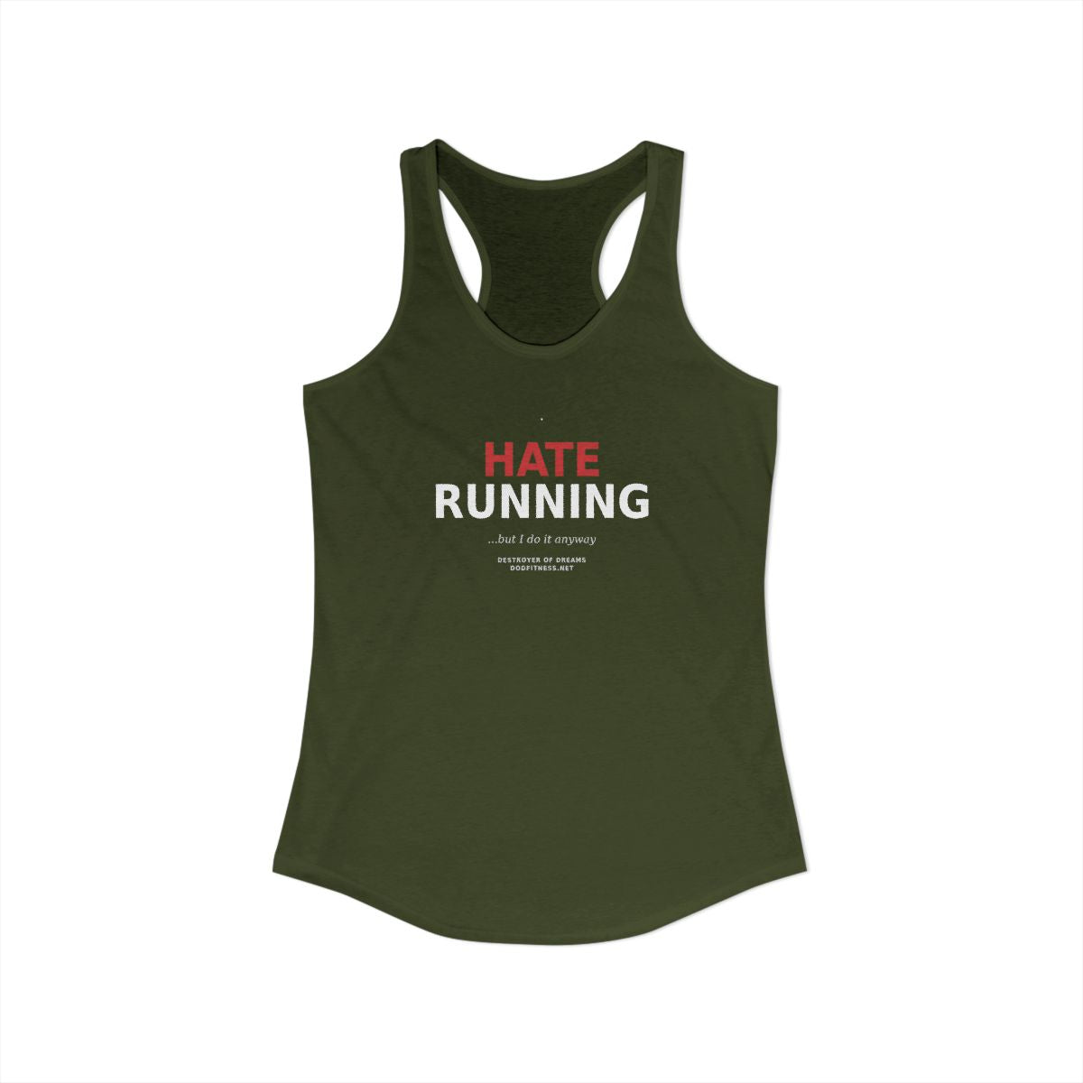 Still Not Running - Anti Cardio WomensTank in Solid Military Green