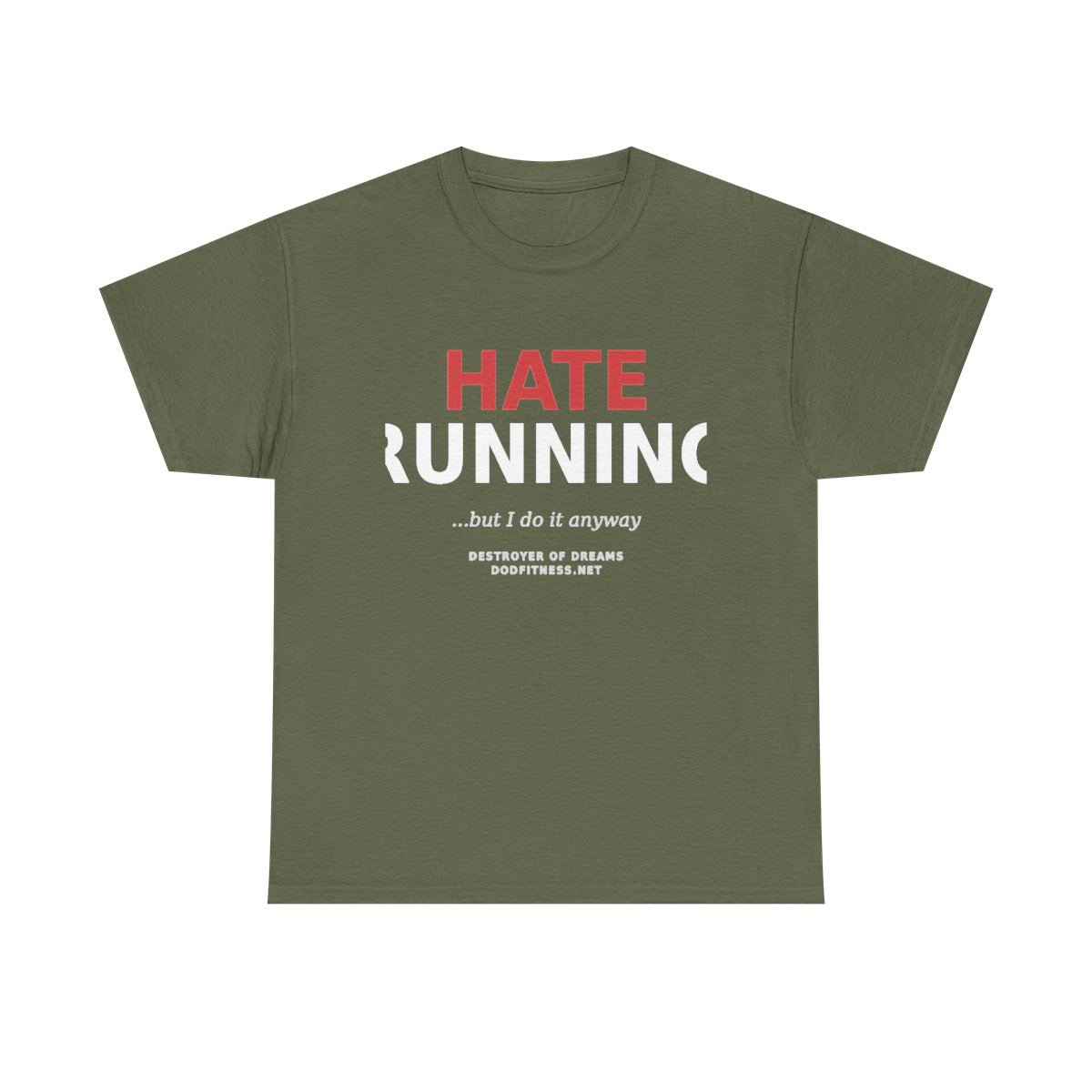 Still Not Running - Anti Cardio Womens Tee in Military Green