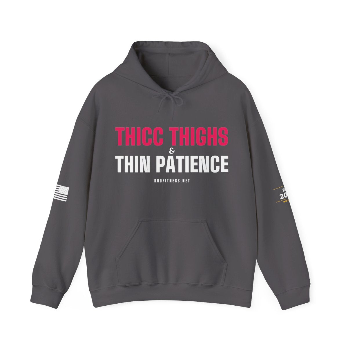 DoD Fitness - Thicc Thighs Hoodie