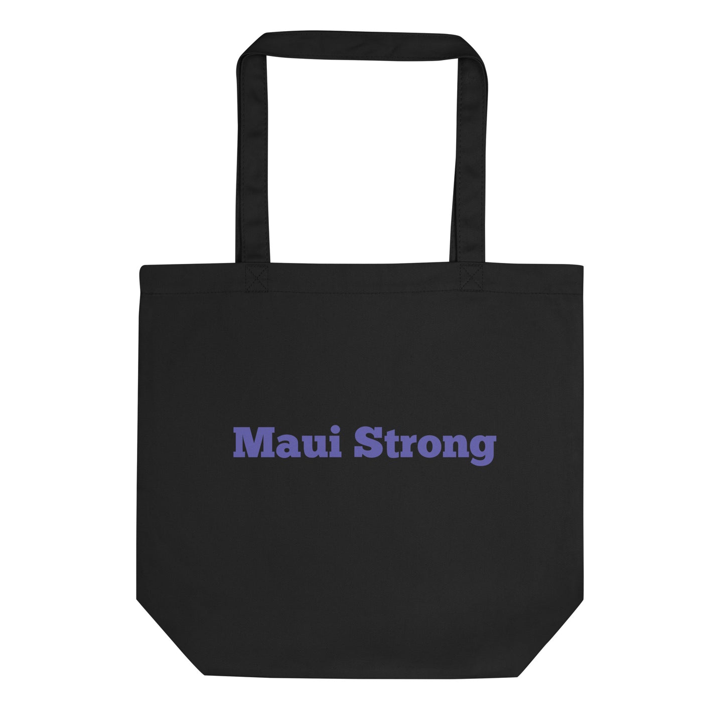 Maui Strong Eco Tote Bag