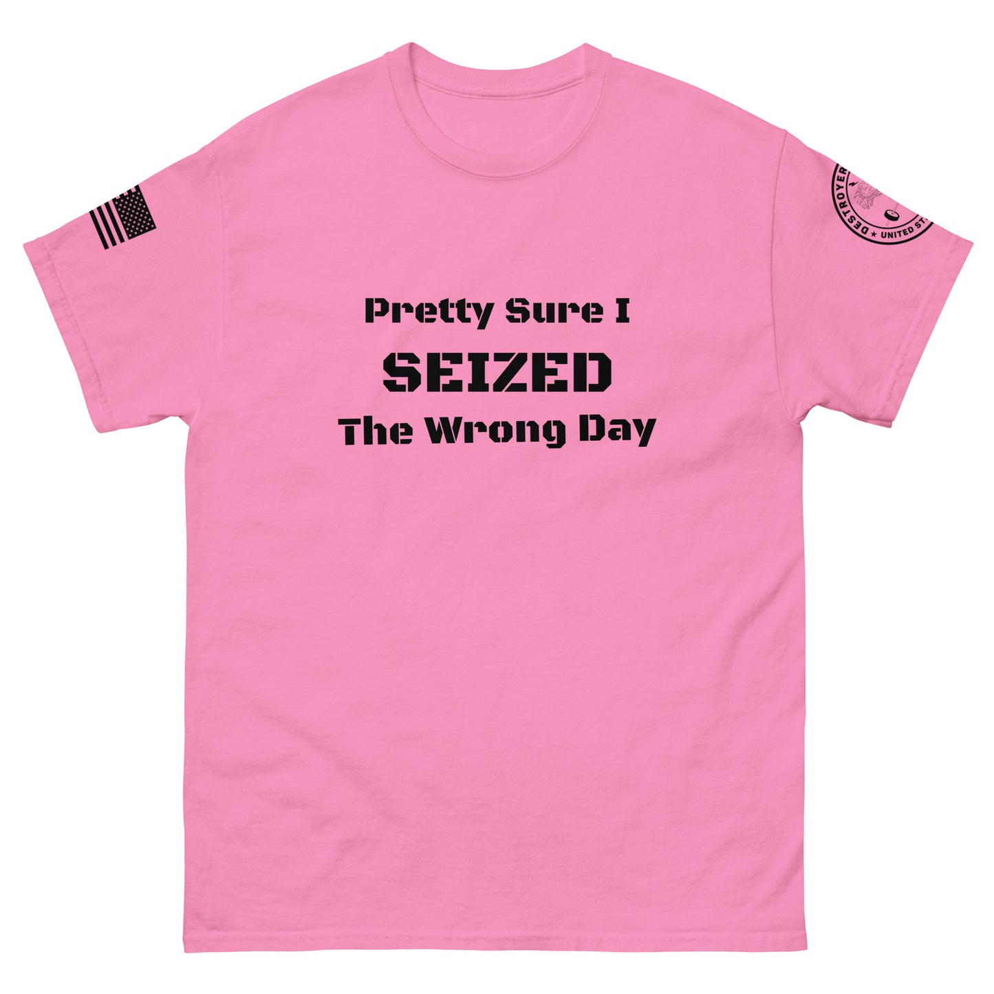 DoD Wrong Day Men's classic tee