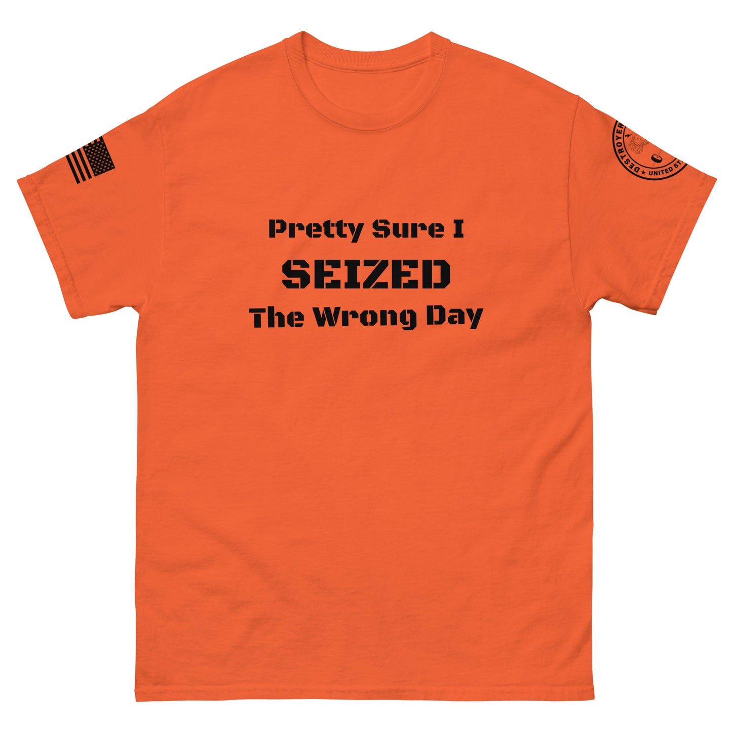 DoD Wrong Day Men's classic tee