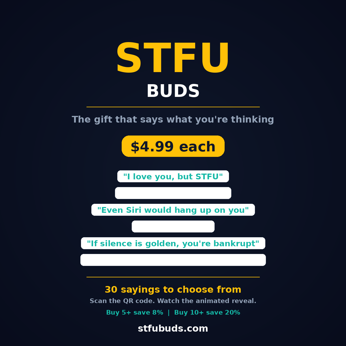 STFU Bud - Choose your saying - 4.99 each