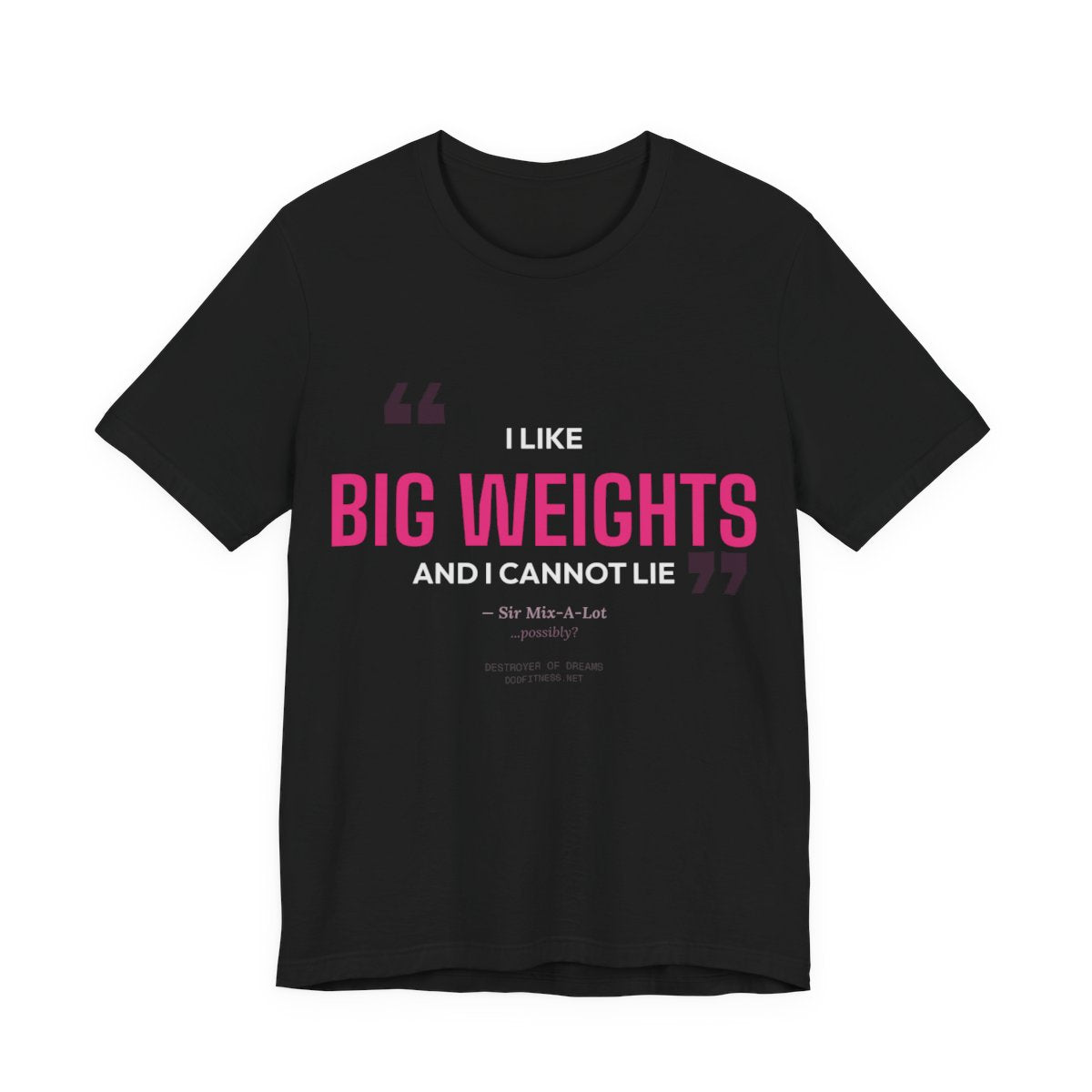 DoD Fitness - Big Weights Moisture Wicking