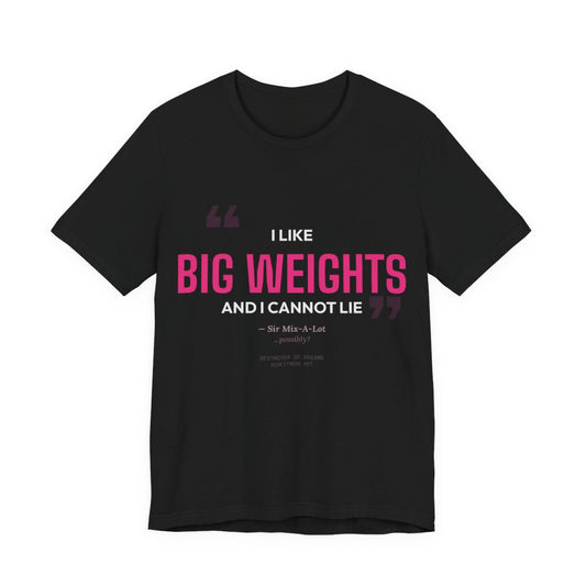 DoD Fitness - Big Weights Moisture Wicking
