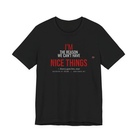 DoD Fitness - Nice Things Moisture Wicking